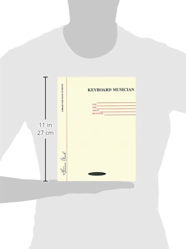 Keyboard Musician for the Adult Beginner (Frances Clark
